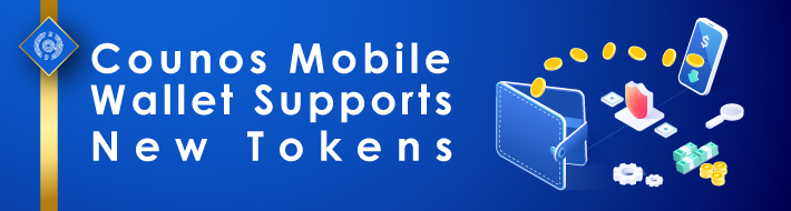 More Tokens Supported by Counos Mobile Wallet