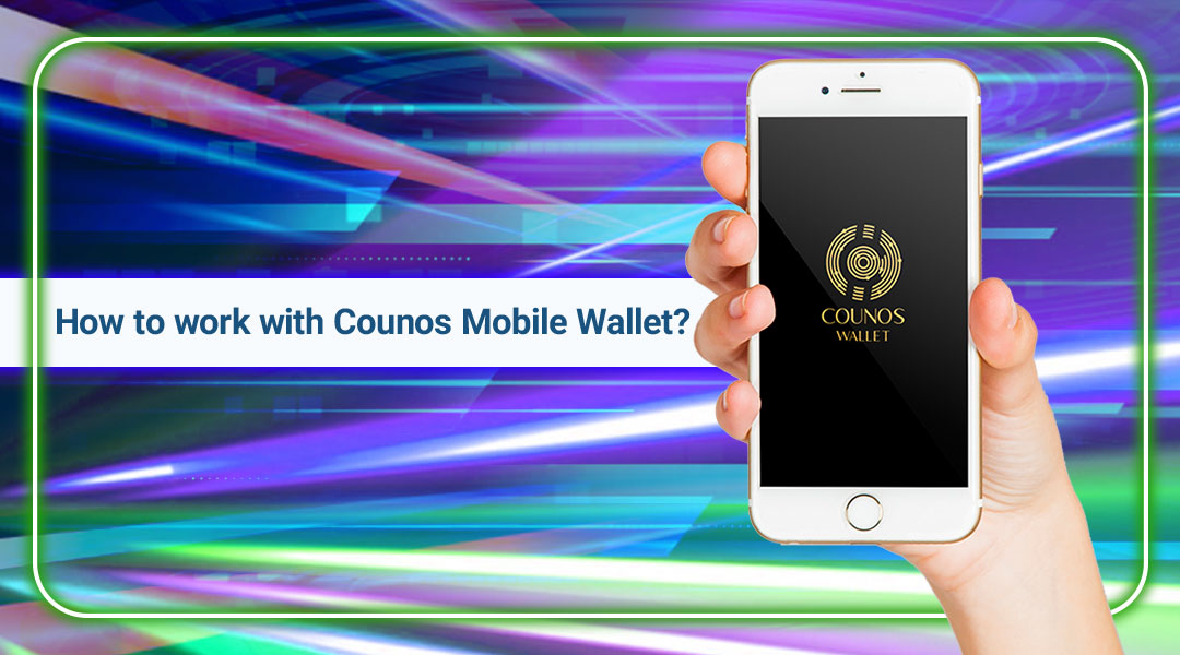 There are step-by-step articles and video tutorials about how users can work Counos Mobile Wallet.