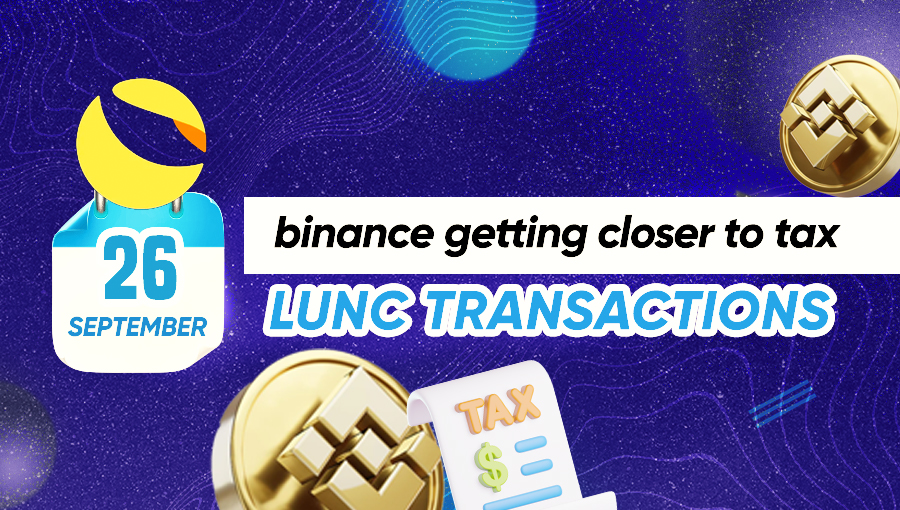 Binance Getting Closer to Tax LUNC Transactions