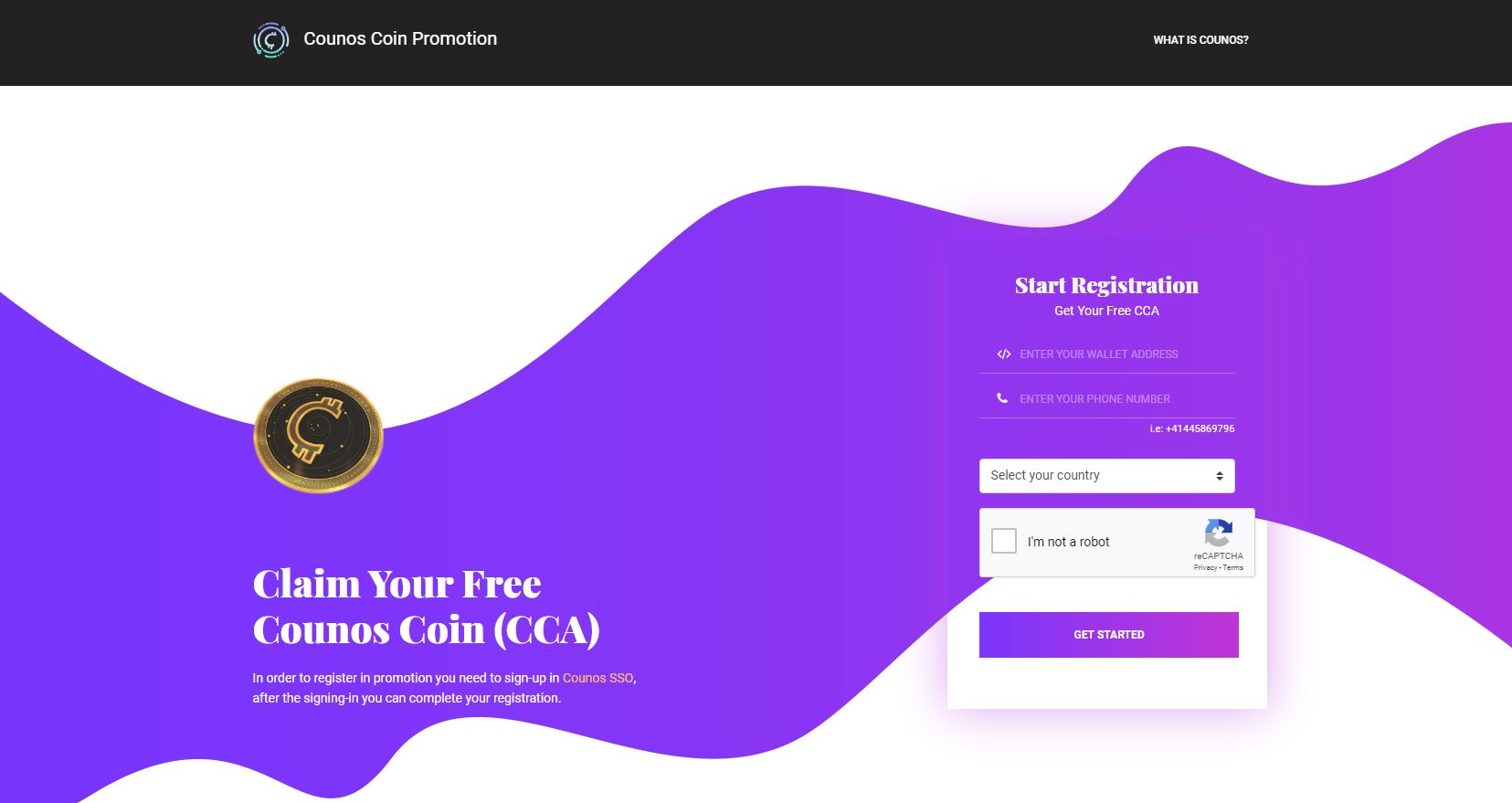 go to the main page of promotion and as you can see in the picture enter your wallet address for Counos Coin, a valid phone number, and the country of your residence.
