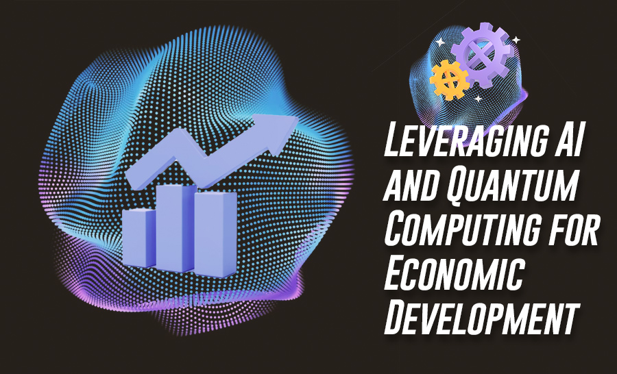 Leveraging AI and Quantum Computing for Economic Development in Developing Countries