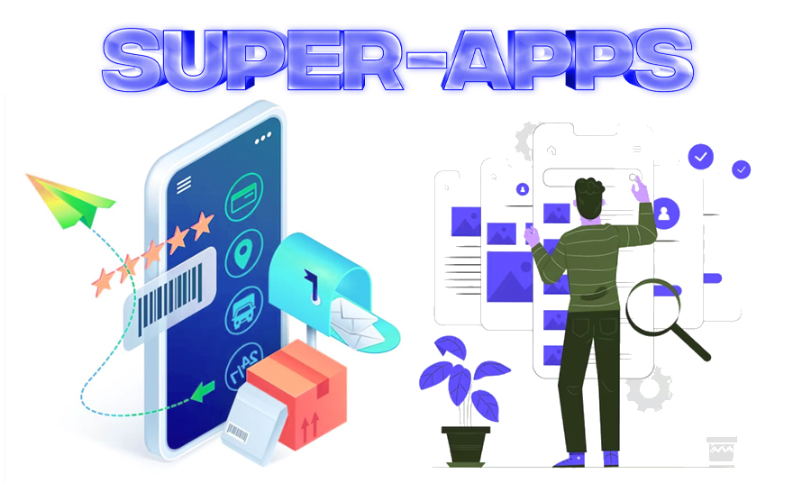 The Rise of Multi-Functional Super-Apps and Their Impact on User Experience