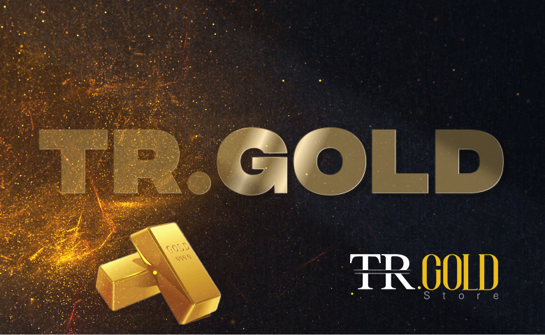 TR Gold Store; Safe Place to Buy Gold Bullion and Jewelry 